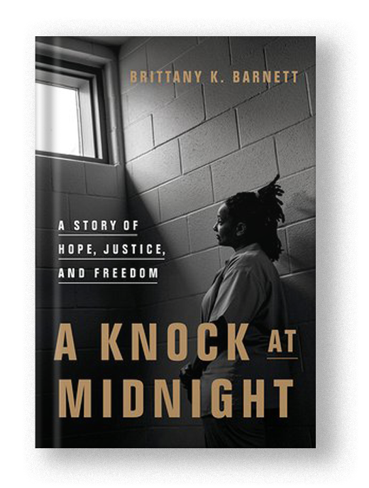 A Knock at Midnight: A Story of Hope, Justice, and Freedom