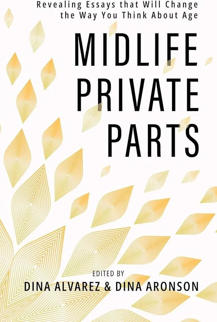 Midlife Private Parts