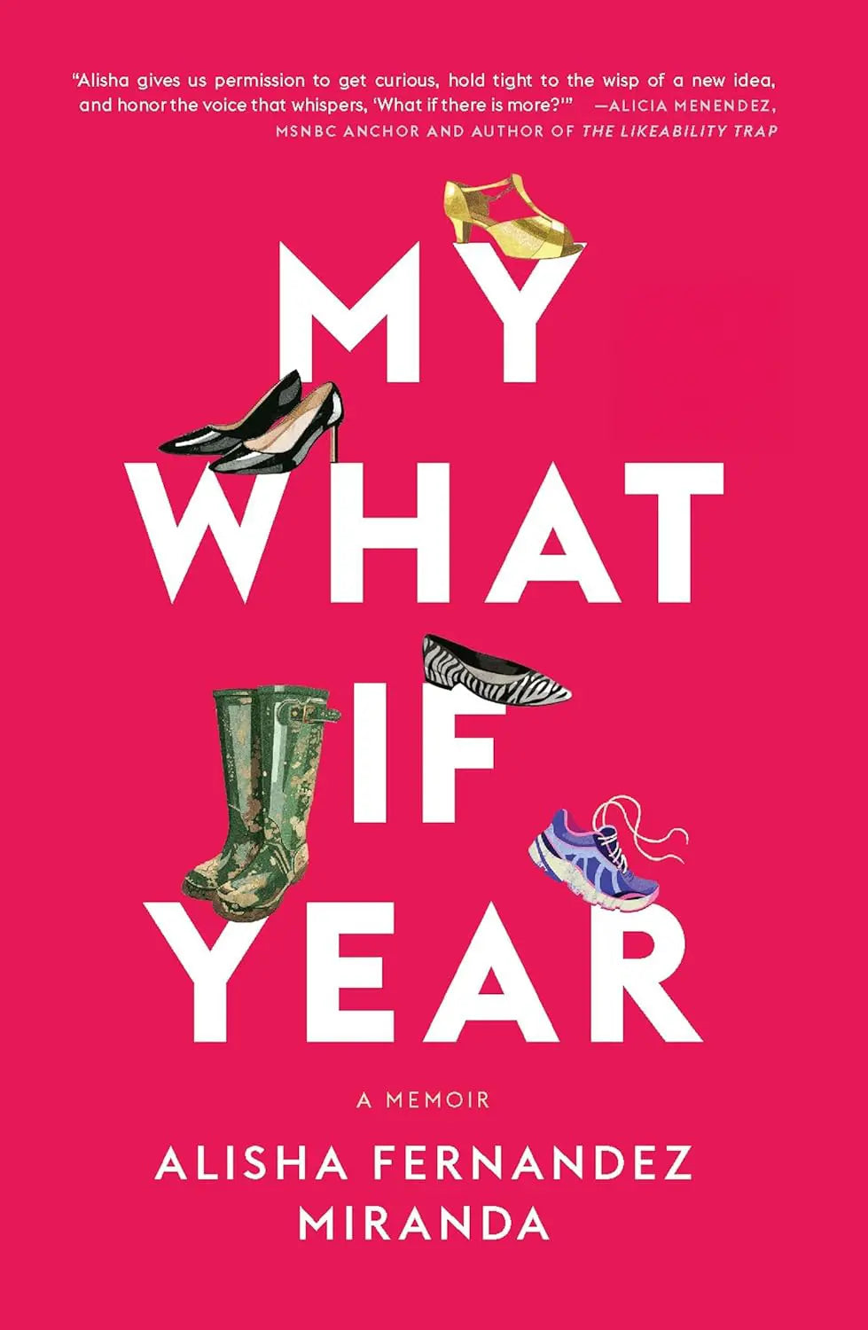 Book cover of 'My What If Year' with shoes and boots on a red background