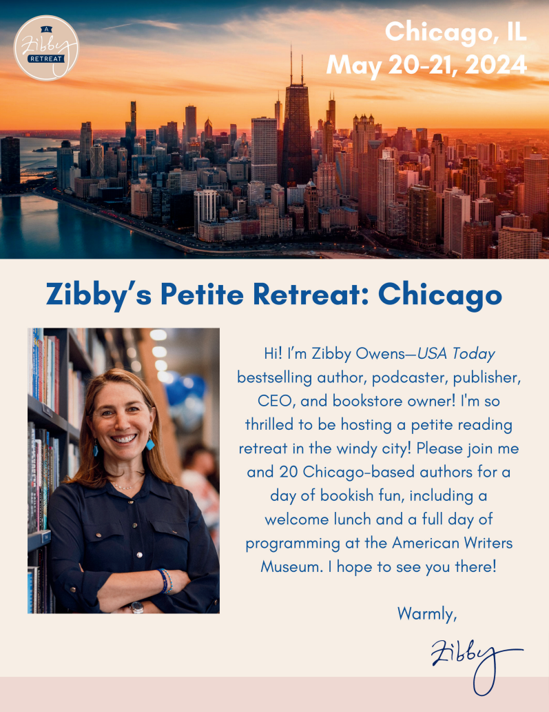 Zibby's Petite Chicago Retreat: May 20th - 21st , 2024