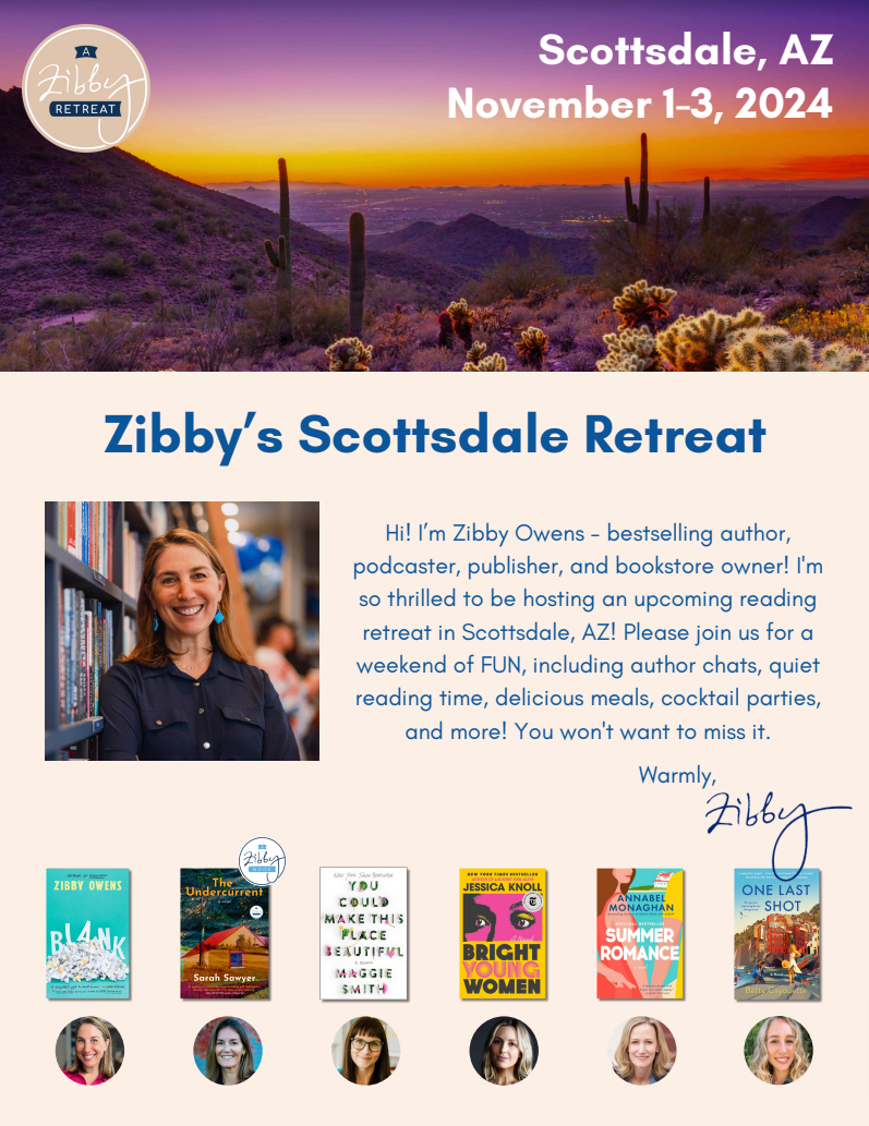 Zibby's Scottsdale Retreat: November 1st - 3rd, 2024