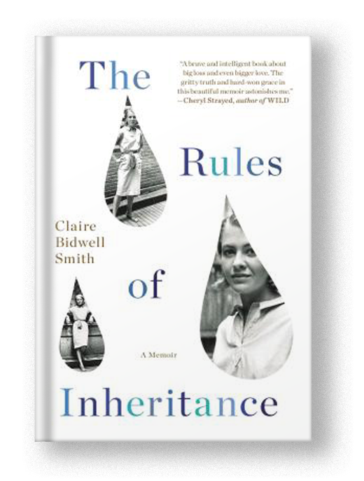 The Rules of Inheritance: A Memoir