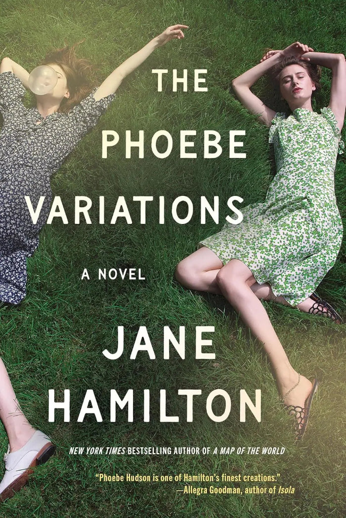 Book cover of 'The Phoebe Variations' by Jane Hamilton featuring two women lying on grass.