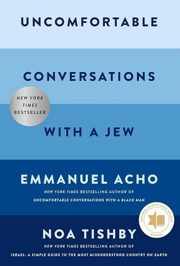 Uncomfortable Conversations with a Jew
