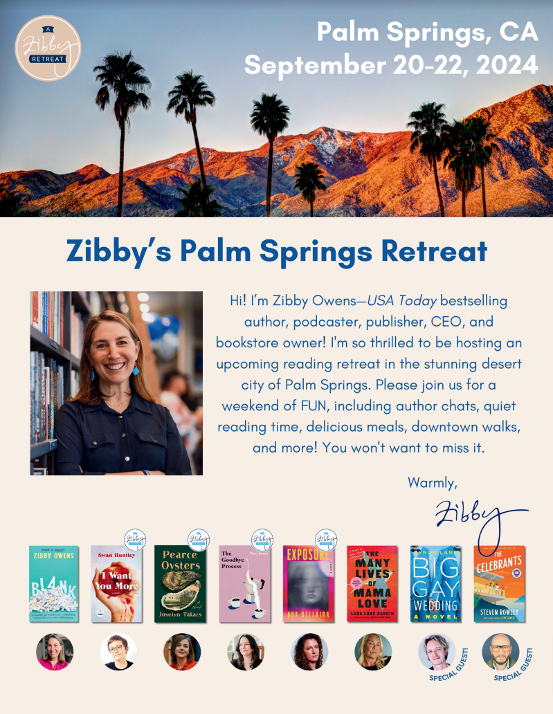 Zibby's Palm Springs Retreat: September 20th - 22nd, 2024