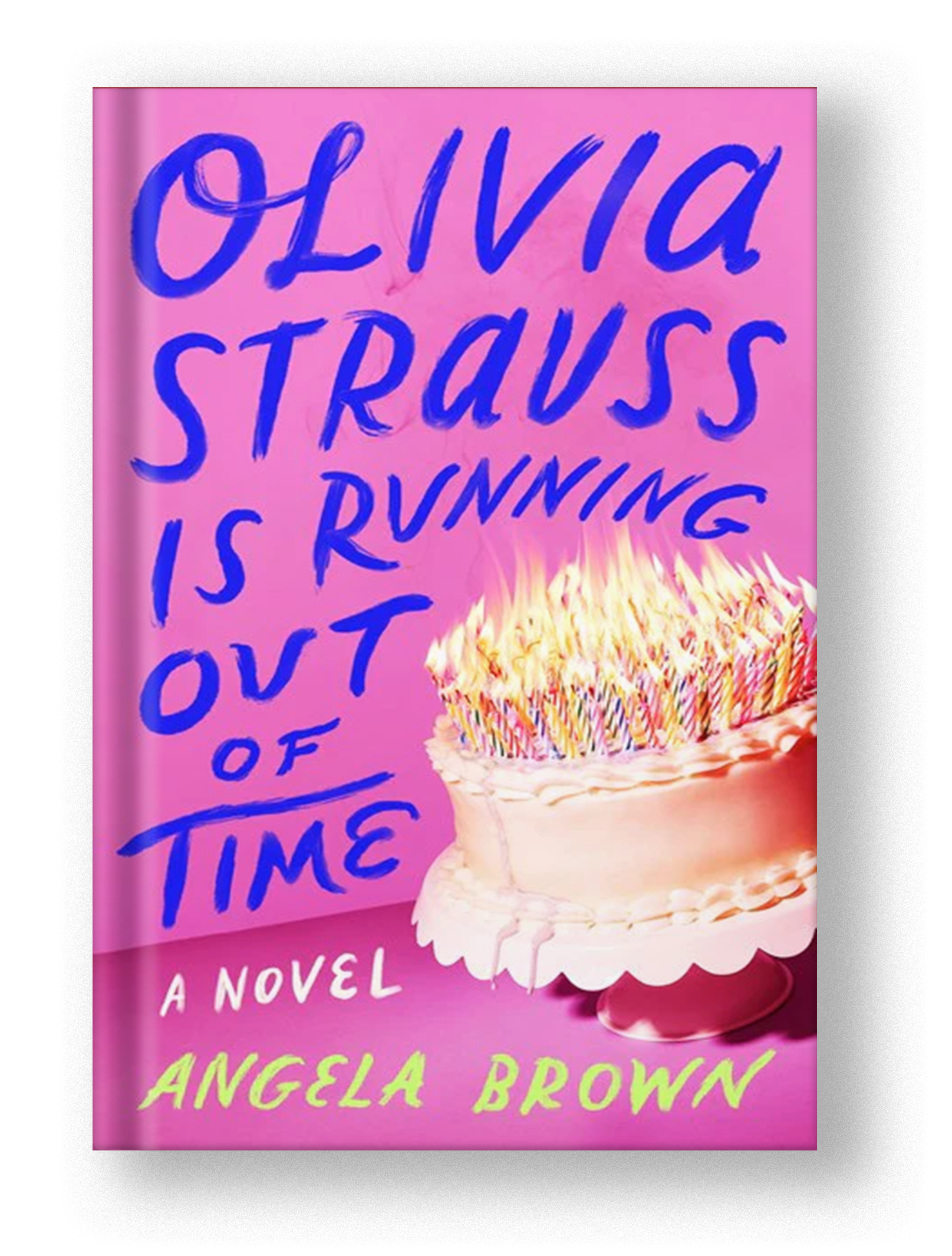 Olivia Strauss Is Running Out Of Time